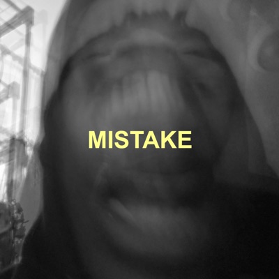 Mistake - Single
