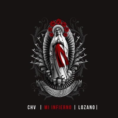 Mi Infierno (feat. Lozano) - Single