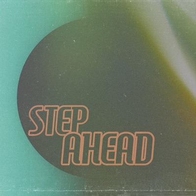 Step Ahead (feat. Seigfried) - Single