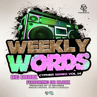 Weekly Words Cypher Series, Vol. 14 (feat. DaBlock) - Single