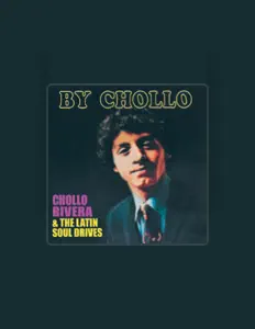 Ouve Chollo Rivera & The Latin Soul Drives, vê vídeos de música, lê a biografia, vê as datas da digressão e muito mais!