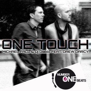 One Touch (feat. Drew Darcy) - Single