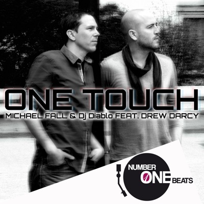One Touch (feat. Drew Darcy) - Single