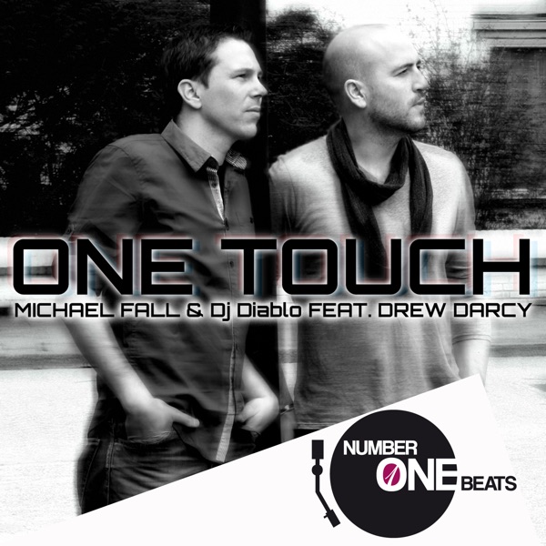One Touch (feat. Drew Darcy) - Single