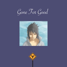 Gone for Good phaüx