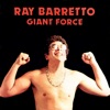 Ray Barretto - Guarapo Y Melcocha
