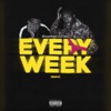 Every Week (Remix) [feat. Lil Tecca] - Single