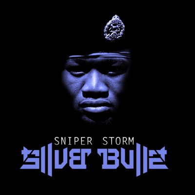 Sniper Storm - Silver Bullet