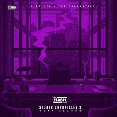 Stoner Chronicles 3 Purp Season - EP