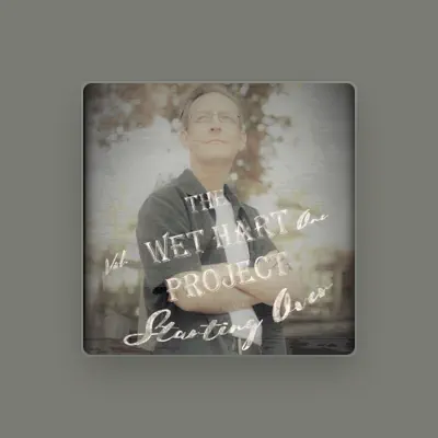 Listen to Wet Hart Project, watch music videos, read bio, see tour dates & more!