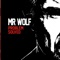 No More Tears to Cry - Mr Wolf lyrics