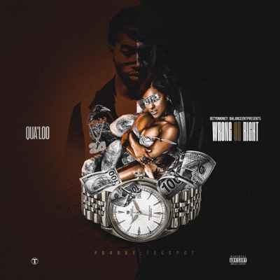 Wrong or Right (Whole Lotta) - Single