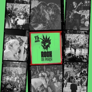Rock na Praça 15 Anos (Ao Vivo)