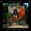 I Don't Feel Like Me - Single