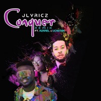Conquer (feat. Azarel & Uchenna) [Remix] - Single - Jlyricz