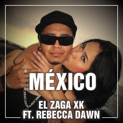 México (feat. Rebecca Dawn) - Single