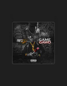收听 Fresh G、观看音乐视频、阅读小传、查看巡演日期等 ！
