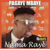 Pagaye Mbaye - Nama Ray (feat. Pape Birahim)