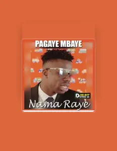 收听 Pagaye Mbaye、观看音乐视频、阅读小传、查看巡演日期等 ！