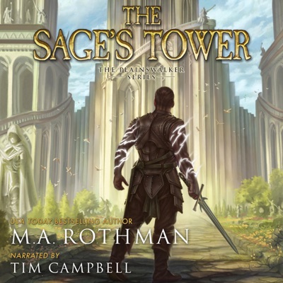 The Sage's Tower: The Plainswalker Series, Book 2 (Unabridged)