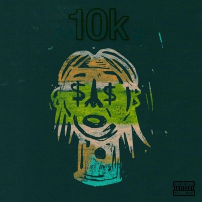 10k (feat. E.Random, Chris Louie ZA & Darko A) - Single