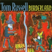 Tom Russell - Touch of Evil