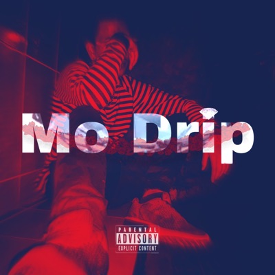 Mo Drip - Single