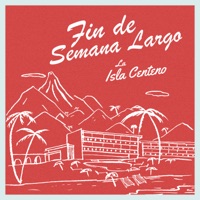 Fin de Semana Largo - EP - La Isla Centeno