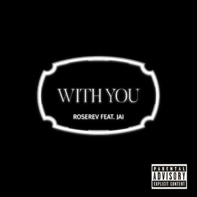 With You (feat. Jai) - Single