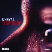 In My Body - Single - Johnny I.
