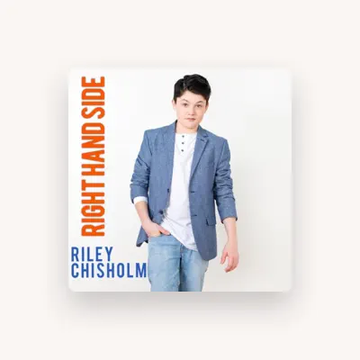 Listen to Riley Chisholm, watch music videos, read bio, see tour dates & more!