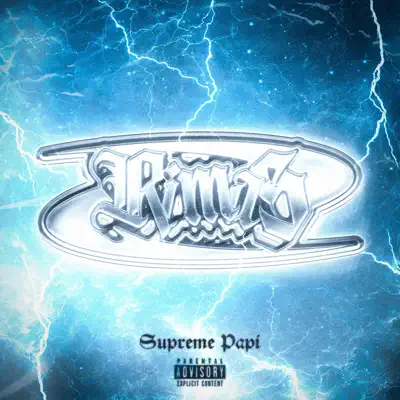 Ascolta 'RIMAS - Single' di Supreme Papi