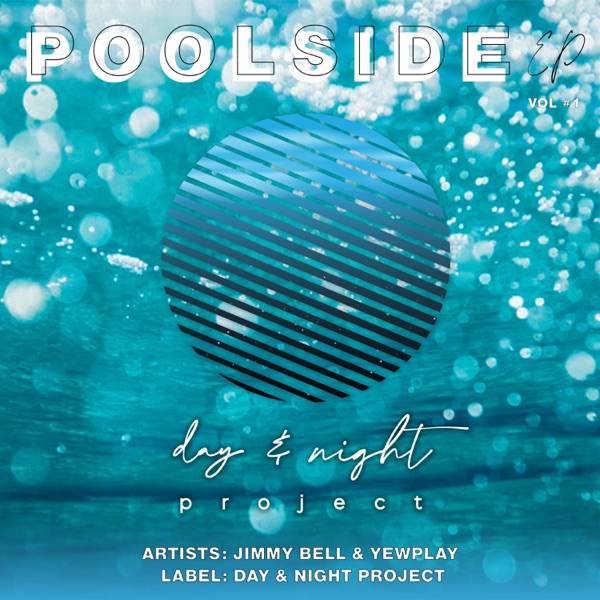 Poolside, Vol. 1 - EP