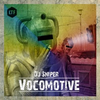 Vocomotive - Single - Dj Sniper