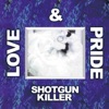 SHOTGUN KILLER - EP