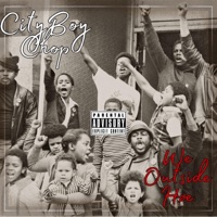 We Outside Hoe - Single - Cityboy Chop