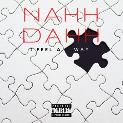 I Feel a Way - Single