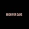 High For Days (feat. YOUNG JIMI & SIMN) - TJXXY lyrics