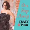 Casey Penn - One Step Away