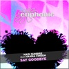 Say Goodbye (Remixes) - EP