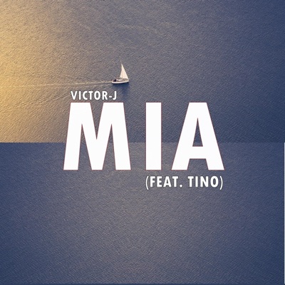 MIA (feat. Tino) - Single