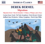 Derek Bermel, Ted Nash, Juilliard Jazz Orchestra, Albany Symphony Orchestra & David Alan Miller - Migration Series: I. Landscape - Interlude No. 1