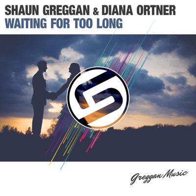 Waiting for Too Long - Single