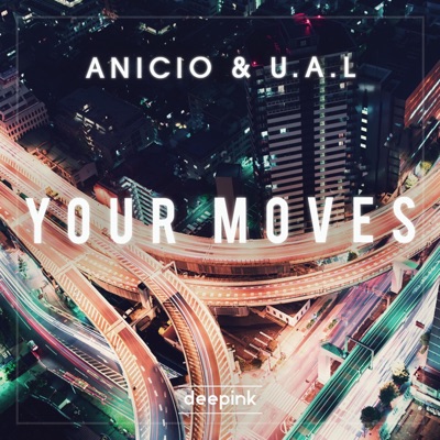 Your Moves - Single