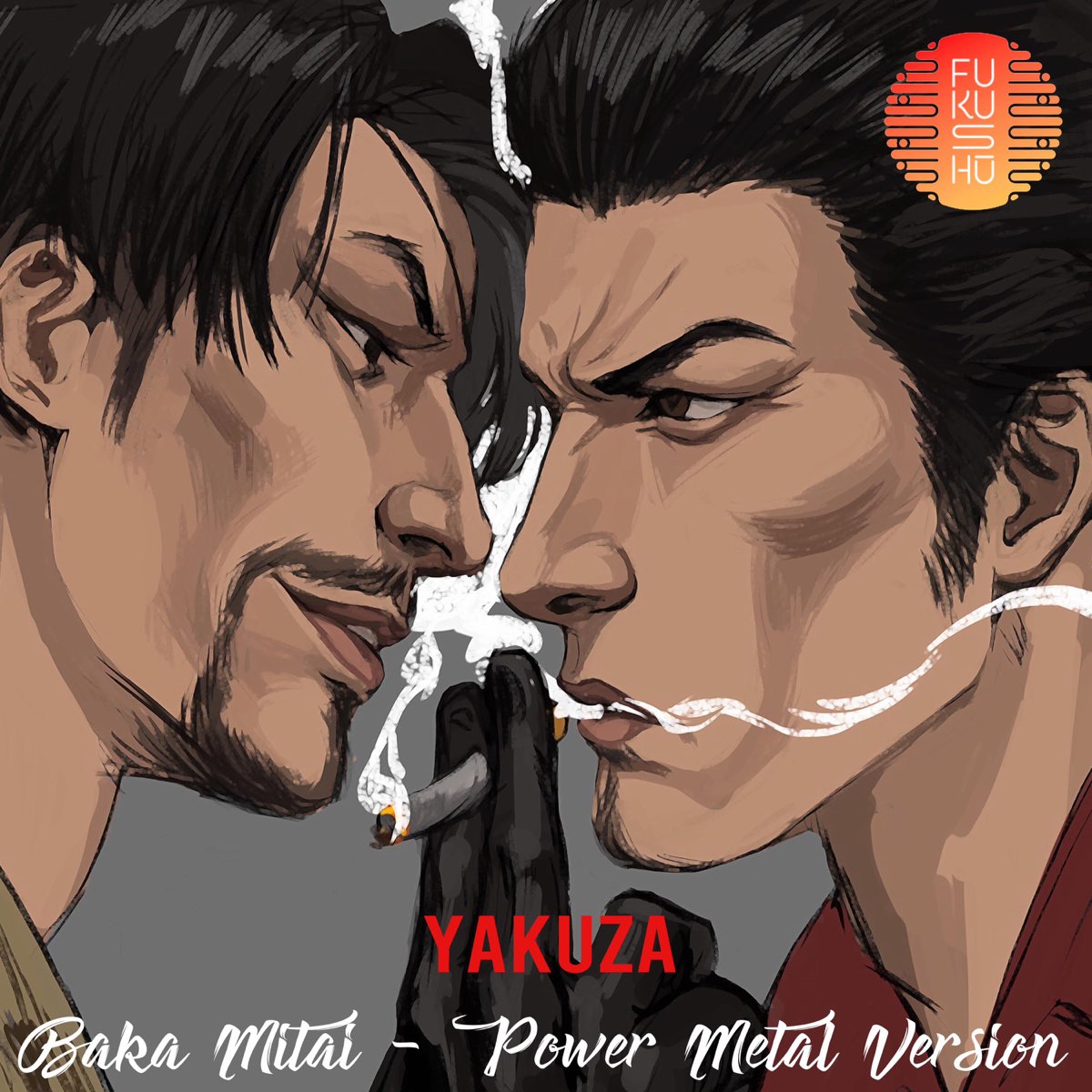 Baka Mitai (Power Metal Version) YAKUZA - Single - Album by FUKUSHU BAND -  Apple Music
