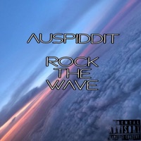 Rock the Wave - Single - Auspiddit