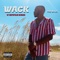 Wack - The M.I.C. lyrics