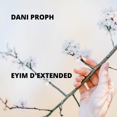 Eyim D'Extended - Single