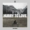 Arch Tremors - Hurry to Love