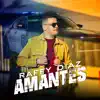 Raffy Diaz - Amantes